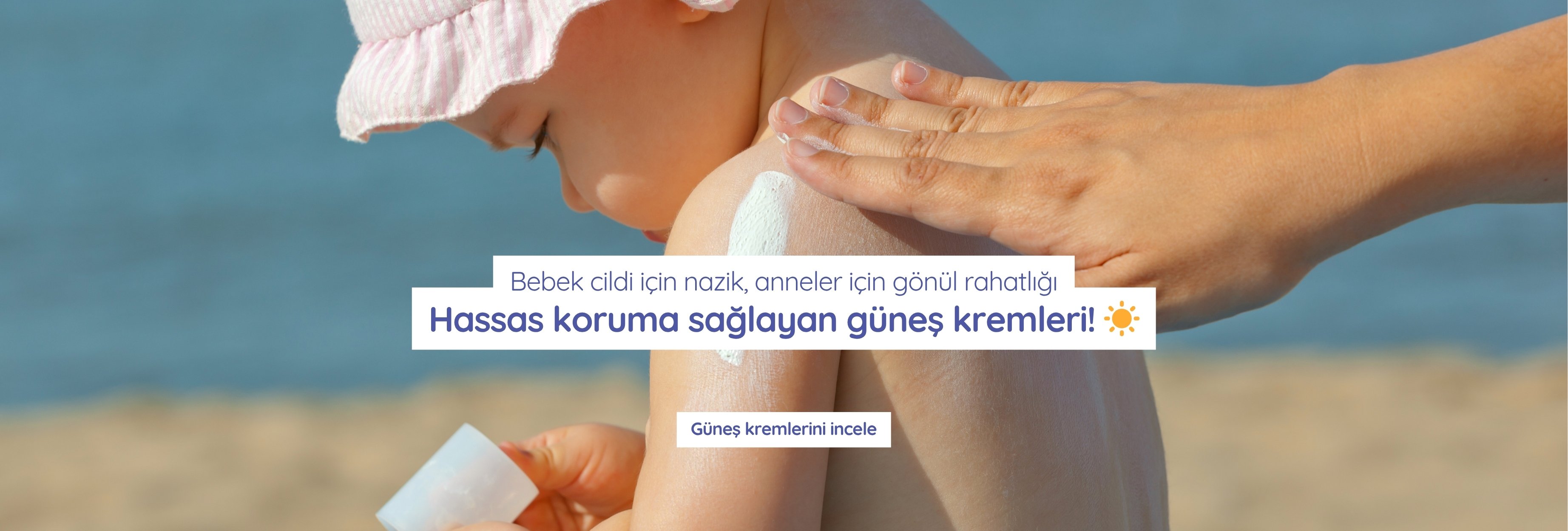 Bebekler için güneş kremi